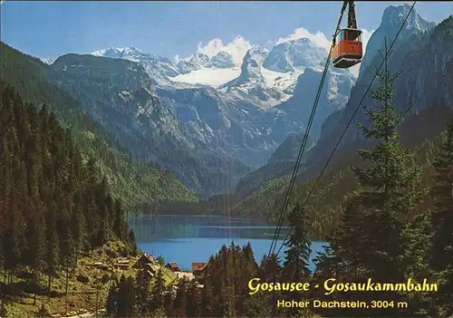 Seilbahn Gosausee Dachstein Salzkammergut / Bahnen /