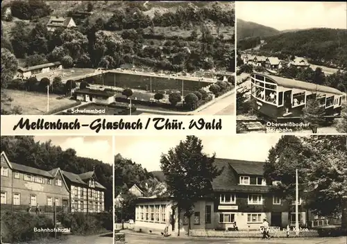 Mellenbach Glasbach Schwimmbad Oberweissbacher Bergbahn Gasthof Kehre Kat. Mellenbach Glasbach