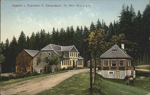 Stuetzerbach Gasthof z. Auerhahn Kat. Stuetzerbach