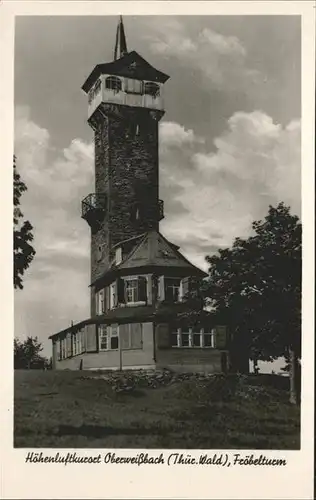 Oberweissbach Froebelturm Kat. Oberweissbach