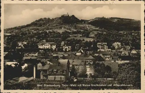 Bad Blankenburg Mit Ruine Greifenstein und Allianzhaeusern Kat. Bad Blankenburg