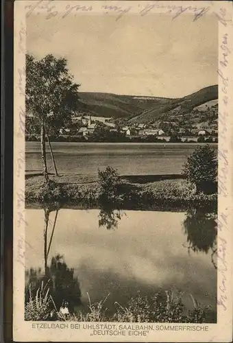 Etzelbach Uhlstaedt Kirchhasel Saalbahn "Deutsche Eiche" Kat. Uhlstaedt Kirchhasel