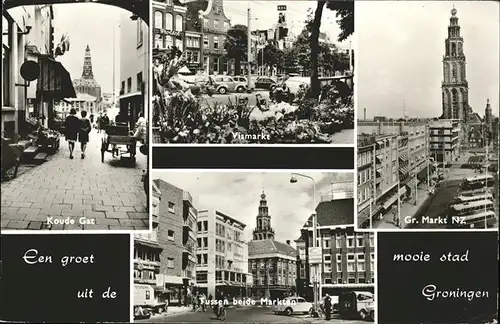 Groningen Gr. Markt NZ Tussen beide Markten Vismarkt Kat. Groningen