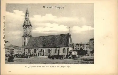 Leipzig Johanneskirche Umbau 1896 Kat. Leipzig