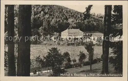 Eisenberg Thueringen Amtsschreibermuehle im Muehltal Kat. Eisenberg