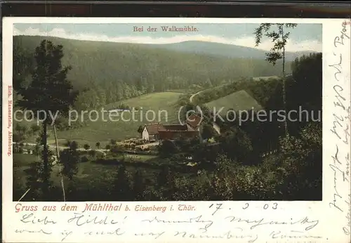 Eisenberg Thueringen Walkmuehle im Muehltal Kat. Eisenberg