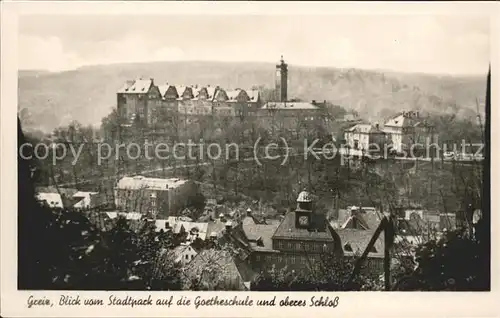 Greiz Thueringen Goetheschule Schloss Kat. Greiz