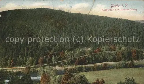 Greiz Thueringen Weisses Kreuz Blick Kat. Greiz