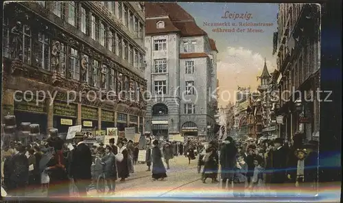 Leipzig Neumarkt u.Reichsstrasse waehrend der Messe Kat. Leipzig