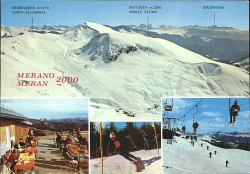 Merano Suedtirol Dolomiten Mittager Monte Catino Kesselberg Skilift Kat. Merano