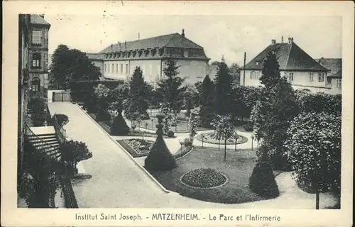 Matzenheim Institut Saint Joseph Parc Infirmerie Kat. Matzenheim
