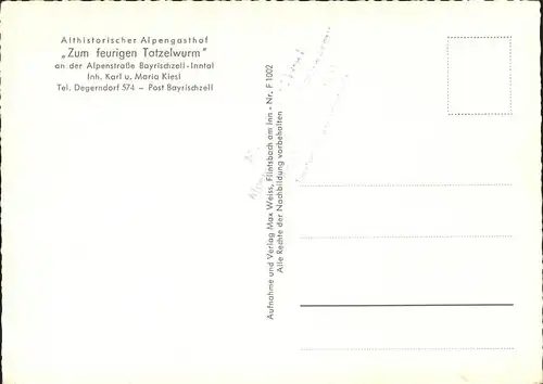 Bayrischzell Althistorischer Alpengasthof "Zum feurigen Tatzelwurm" Kat. Bayrischzell