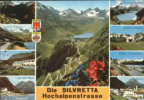 Silvretta Hochalpenstrasse mit Vermunt Stausee u.Barbara Kapelle Kat. Silvretta