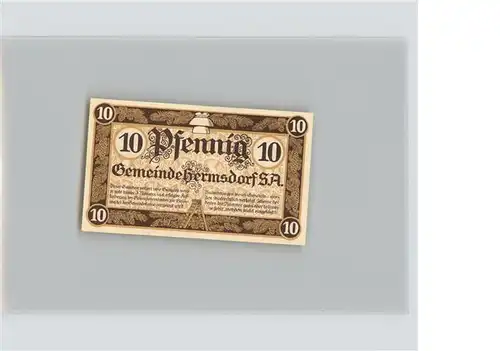 dd41870 Hermsdorf Thueringen 10 Pfennig Notgeld Kategorie. Hermsdorf Thueringen Alte Ansichtskarten