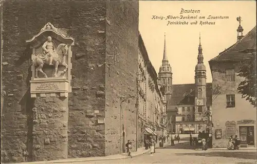 Bautzen Koenig Albert Denkmal Lauenturm Petrikirche Rathaus Kat. Bautzen