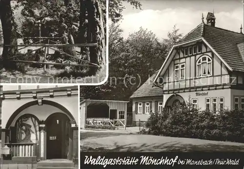 Manebach Waldgaststaette Moenchhof Kat. Ilmenau