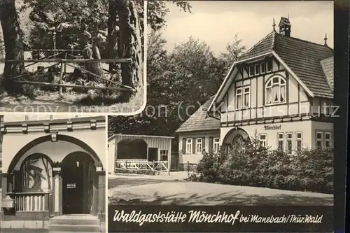 Manebach Waldgaststaette Moenchhof Kat. Ilmenau