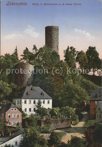 Bad Lobenstein Thueringen vom Kirchturm nach ALte Turm Kat. Bad Lobenstein