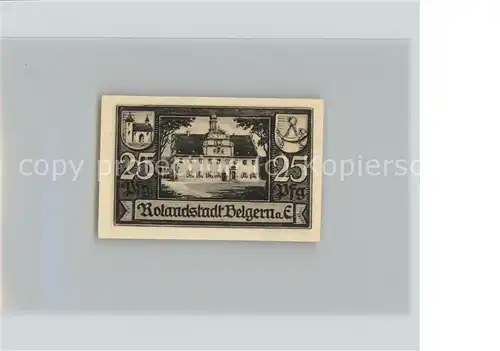 Belgern Elbe 25 Pfennig Gutschein Rathaus Rolandstadt Kat. Belgern