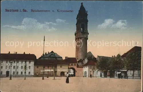 Bautzen Reichenturm und Kornmarkt Kat. Bautzen