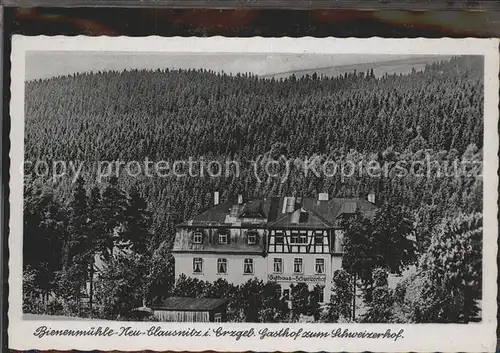 Rechenberg Bienenmuehle Osterzgebirge Gasthof zum Schweizerhof Kat. Rechenberg Bienenmuehle