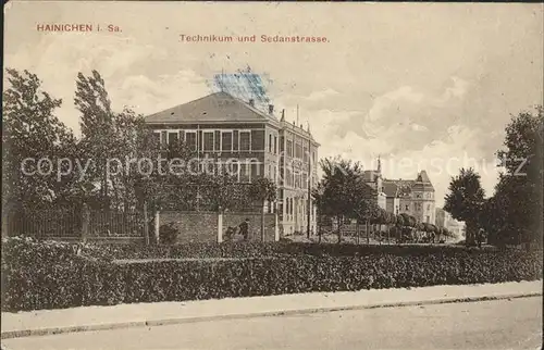 Hainichen Sachsen Technikum und Sedanstrasse Kat. Hainichen Sachsen