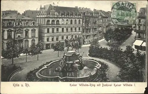 Koeln Rhein Kaiser Wilhelm Ring Denkmal Kaiser Wilhelm I. Kat. Koeln