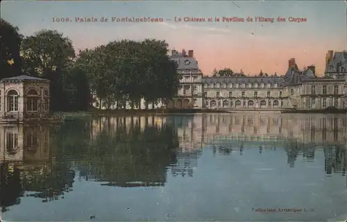 Fontainebleau Seine et Marne Palais Chateau et Pavillon de l Etang des Carpes Kat. Fontainebleau
