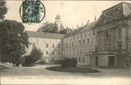 Chambery Savoie Cour du Chateau Prefecture Stempel auf AK Kat. Chambery