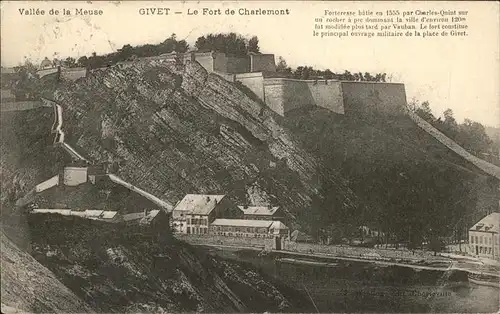 Givet Ardennes Le Fort de Charlemont Vallee de la Meuse Kat. Givet