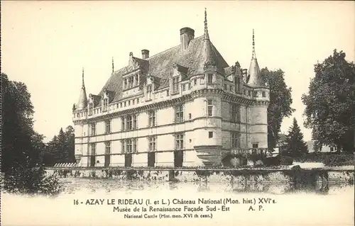 Azay le Rideau Chateau National Monument historique XVI siecle Musee de la Renaissance Kat. Azay le Rideau