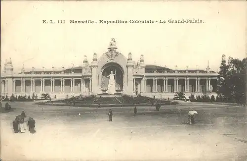 Marseille Exposition Coloniale Le Grand Palais Kat. Marseille
