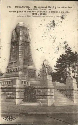 Besancon Doubs Monument a la memoire des Bisontins Grande Guerre Kriegerdenkmal Kat. Besancon