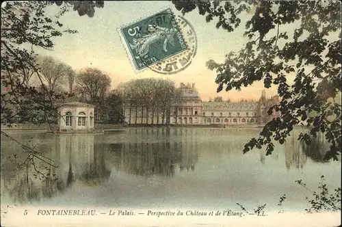 Fontainebleau Seine et Marne Le Palais Perspective du Chateau et de l Etang Stempel auf AK Kat. Fontainebleau