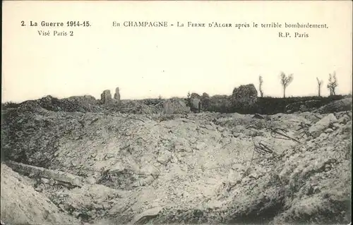 Reims Champagne Ardenne Ferme d Alger apres le bombardement Grande Guerre Kat. Reims