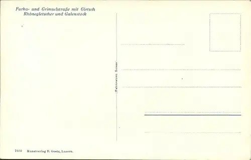 Furka Furka  u.Grimselstrasse mit Gletsch Kat. Furka