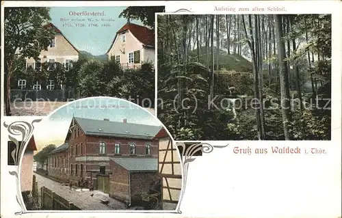 Waldeck Stadtroda Oberfoersterei Gasthof zum alten Schloss Kat. Waldeck Stadtroda