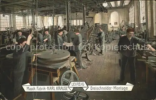 Leipzig Masch. Fabrik Karl Krause Dreischneider Montage Kat. Leipzig