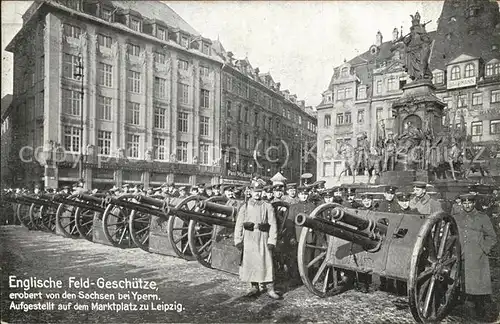 Leipzig Englische Feld Geschuetze Marktplatz Soldaten Kat. Leipzig