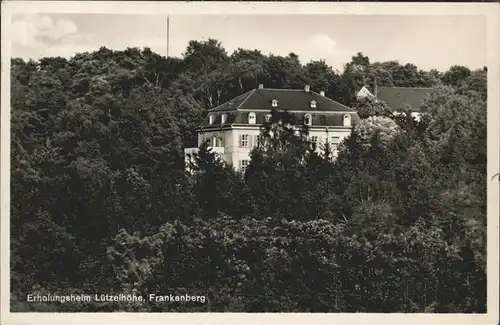 Frankenberg Sachsen Erholungsheim Luetzelhoehe Kat. Frankenberg Sachsen