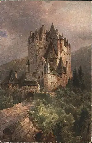 Wierschem Burg Eltz im Moseltal Kuenstlerkarte Kat. Wierschem