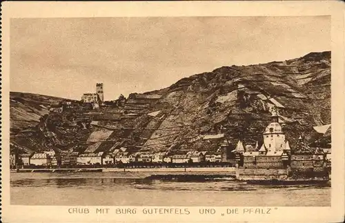 Kaub Rheinpanorama mit Burg Gutenfels und Pfalz Kat. Kaub