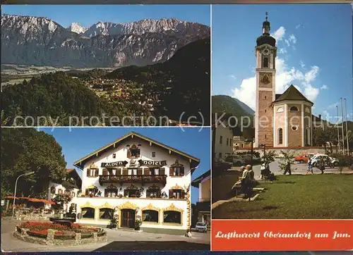 Oberaudorf Alpenpanorama Kaisergebirge Alpenhotel Kirche Brunnen Luftkurort Kat. Oberaudorf