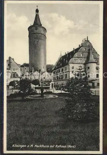 Kitzingen Marktturm mit Rathaus Kat. Kitzingen