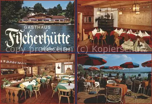 Hopfen See Restaurant "Fischerhuette" Kat. Fuessen