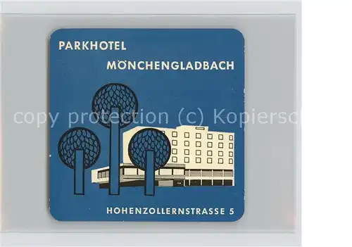 Moenchengladbach Werbemarke Parkhotel  "Moenchengladbach" Hohenzollernstrasse 5 Kat. Moenchengladbach