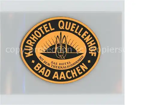 Aachen Emblem Kurhotel Quellenhof  Kat. Aachen