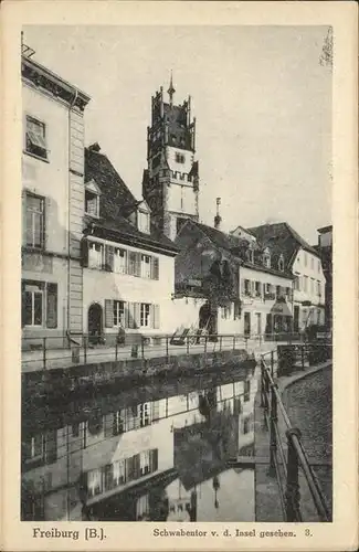 Freiburg Breisgau Schwabentor von der Insel gesehen Kat. Freiburg im Breisgau