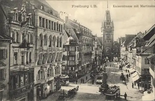 Freiburg Breisgau Kaiserstrasse mit Martinstor und Bertholdsbrunnen Kat. Freiburg im Breisgau