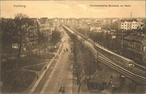Hamburg Hochbahnstrecke Barmbeck am Markt Kat. Hamburg